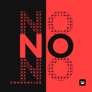 Album art for 'No' by Pohokolius. The word 'NO' is repeated three times vertically in the center of a split black and red background. The middle 'No' is solid, while the versions above and below it are made from a fainter, textured halftone dot pattern.